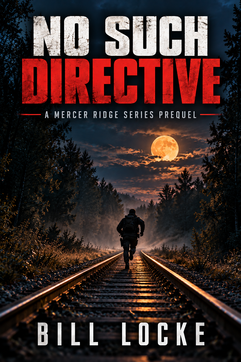 No Such Directive by Bill Locke